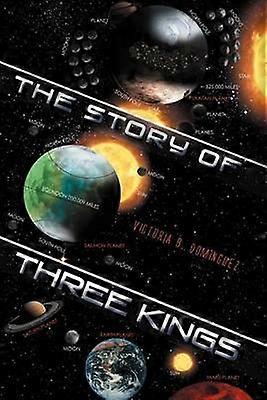 The Story of Three Kings