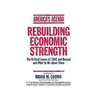 Americas Agenda Rebuilding Economic Strength