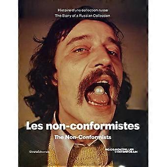 The Non Conformists The History of a Russian Collection