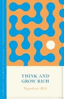 Think And Grow Rich The Concise Classic by Napoleon Hill Hardback Book