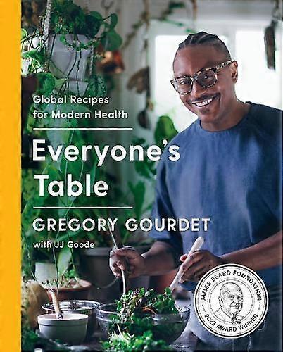 Everyones Table by Goode & JJ & EdD. Hardback Book