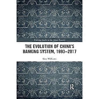 Die Entwicklung des chinesischen Bankensystems, 1993-2017