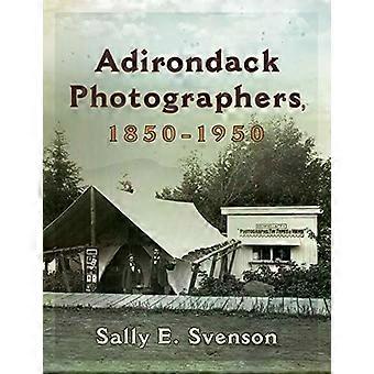 Adirondack-Fotografen, 1850-1950