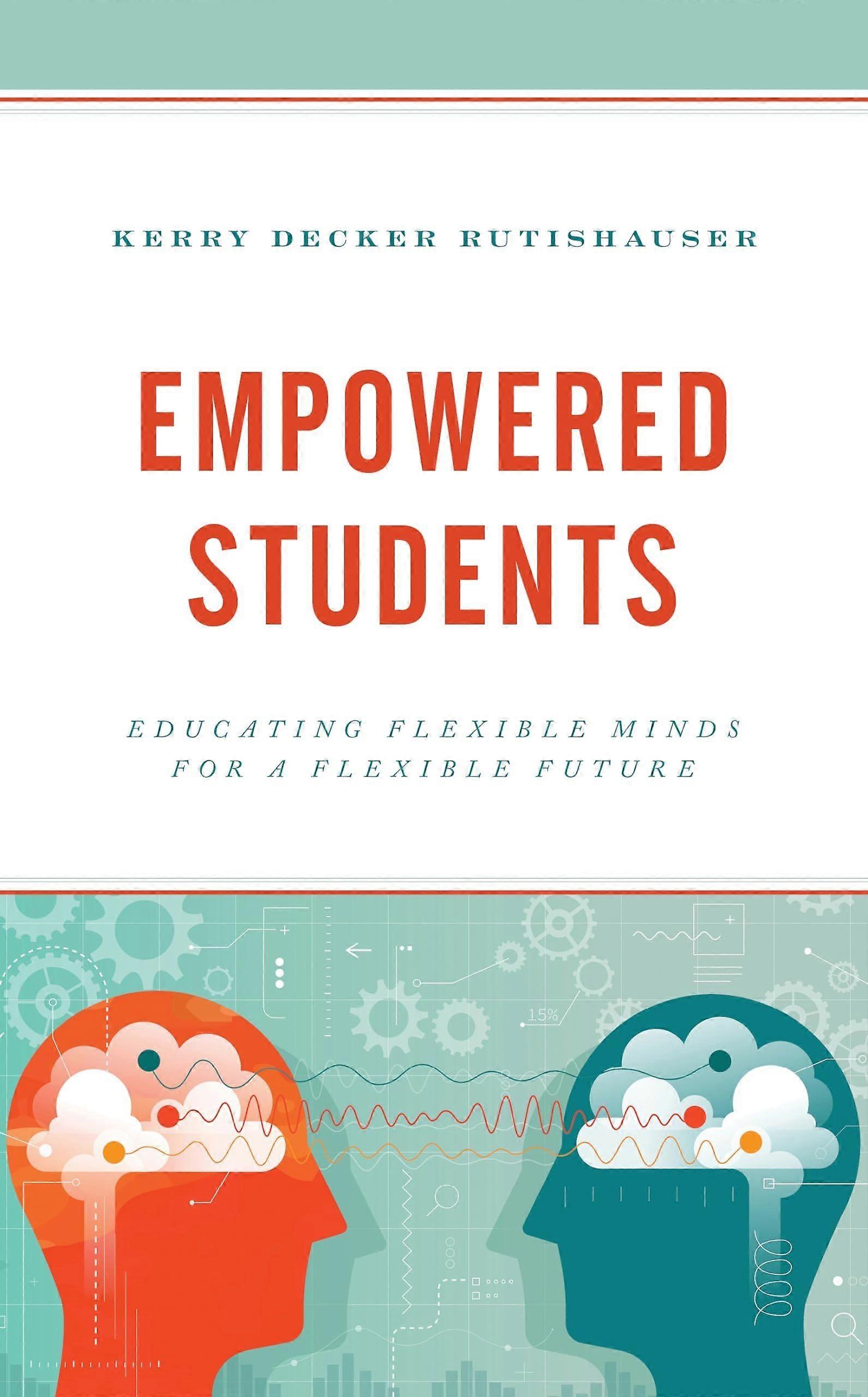 Empowered students educating flexible minds for a flexible future