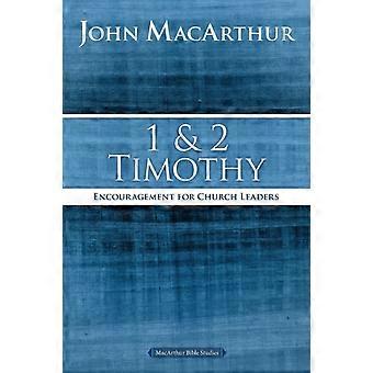 The 1 And 2 Timothy Encouragement For Church Leaders - John F. MacArthur - Paperback - en Book