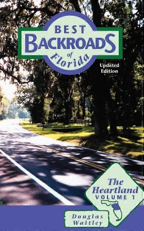 Best Backroads Of Florida