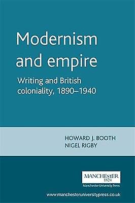 Modernism And Empire Paperback Book