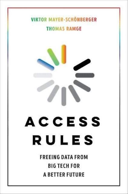 Access Rules - Thomas Ramge - Hardback - English Book - Social issues and processes