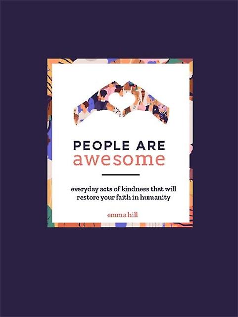 La gente es increíble - Emma Hill