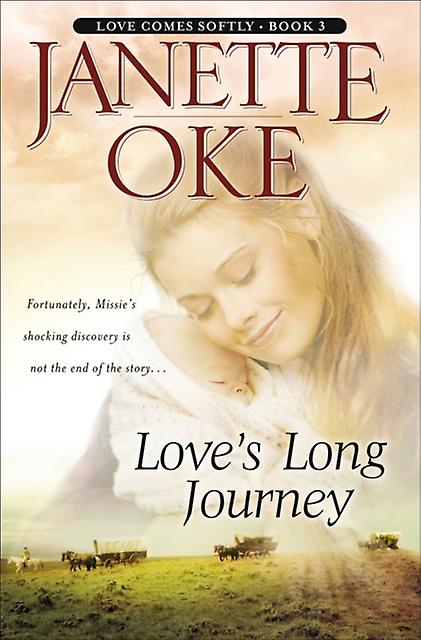Loves Long Journey by Janette Oke Paperback Book