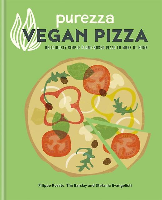 Purezza Vegan Pizza by Filippo Rosato Paperback Book