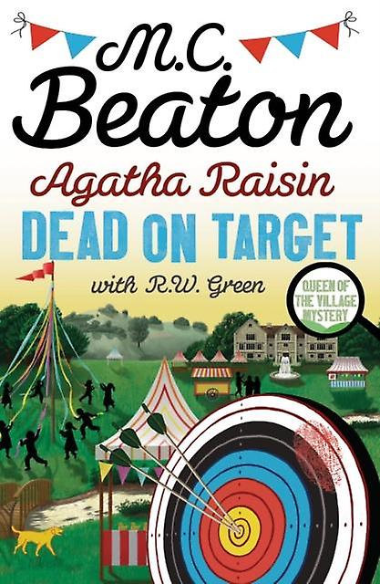 Agatha Raisin Dead On Target - Agatha Raisin - M.C. Beaton - Misdaad- en mysteriefictie - Little, Brown Book Group - Hardcover