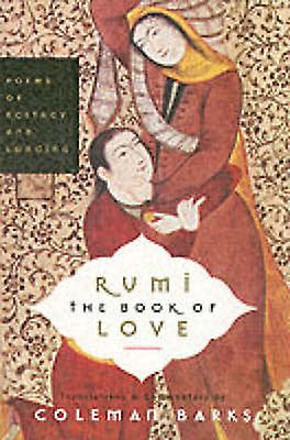 Rumi The Book Of Love by Coleman Barks Paperback