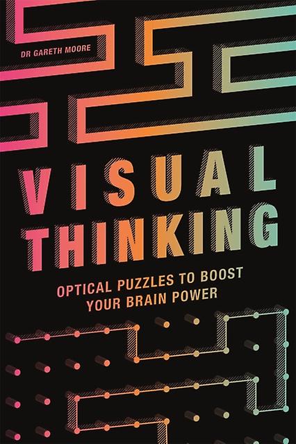 Visual Thinking by Dr Gareth Moore Paperback