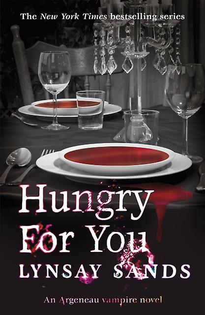 Hungry For You by Lynsay Sands Paperback