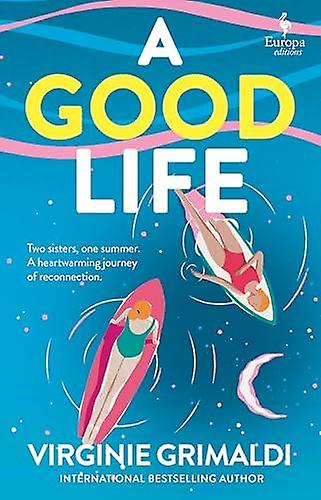 Good Life - Virginie Grimaldi