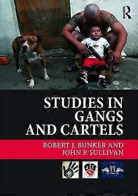 Studies in Gangs and Cartels