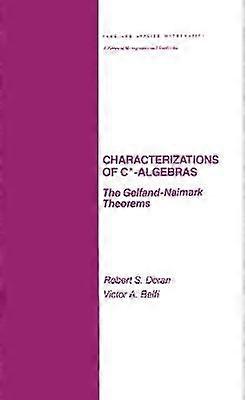 Characterizations of C* Algebras