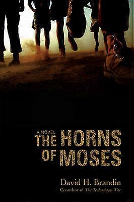 The Horns of Moses A Novel