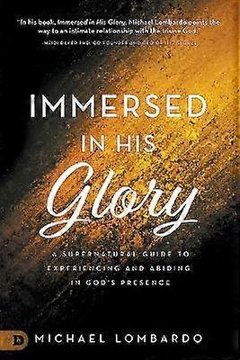 Immersed in His Glory