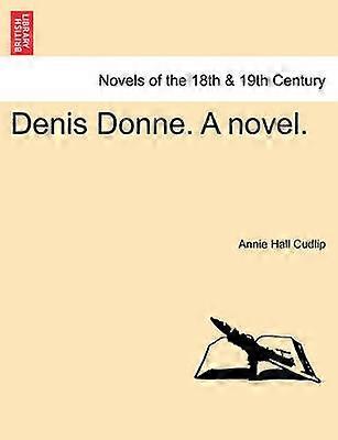 Denis Donne Un roman