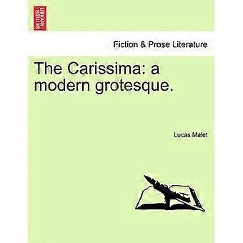 The Carissima a modern grotesque