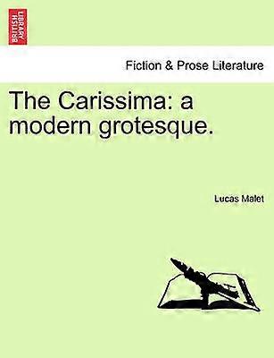 The Carissima a modern grotesque