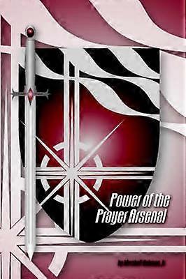 El poder del arsenal de la oración