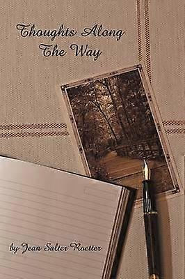 Thoughts Along The Way