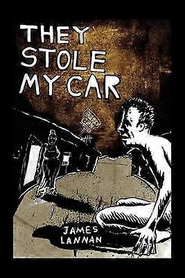 They Stole My Car