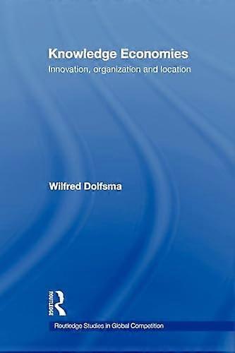 Knowledge Economies: Organization location and innovation