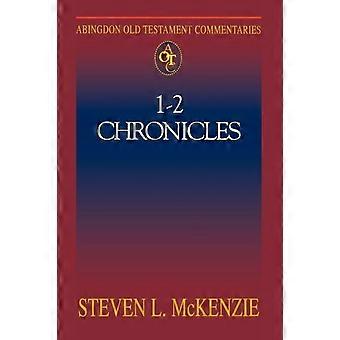 Abingdon Old Testament Commentaries - I & Ii Chronicles - Steven L. McKenzie - Paperback - en Book