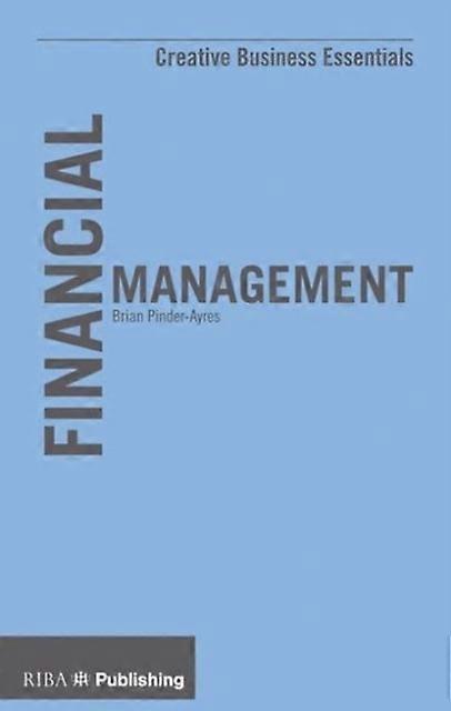 Financial Management by Brian Pinder-Ayres Paperback