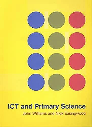 ICT and Primary Science