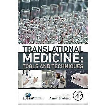Translationale Medizin: Werkzeuge und Techniken