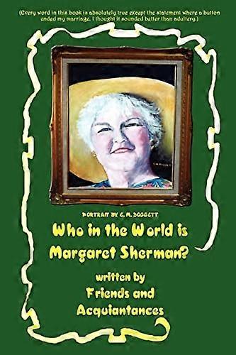 Qui est Margaret Sherman ?