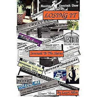 Losing It: Serenata agli anni Sessanta