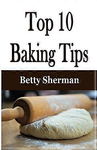 Topp 10 bakningstips