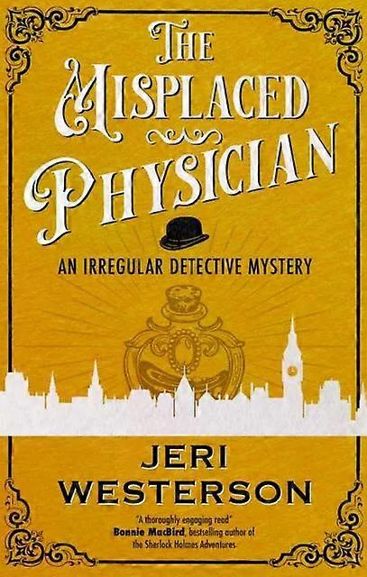 Misplaced Physician - Westerson, Jeri, Westerson