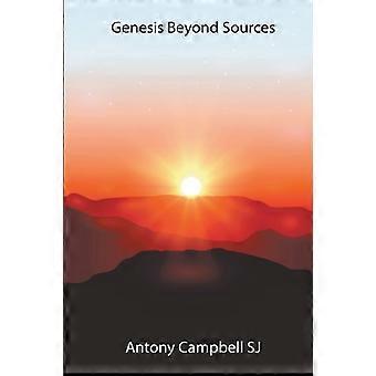 Genesis Beyond Sources Soft Cover - Antony Campbell SJ - Paperback - en Book