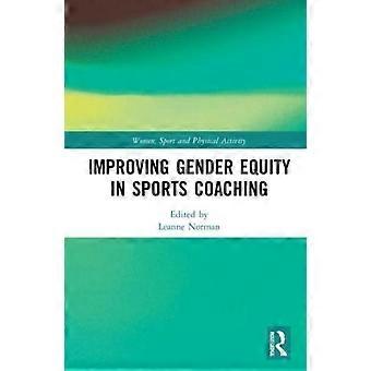 Improving Gender Equity In Sports Coaching - Taylor & Francis Ltd - Paperback - en Book