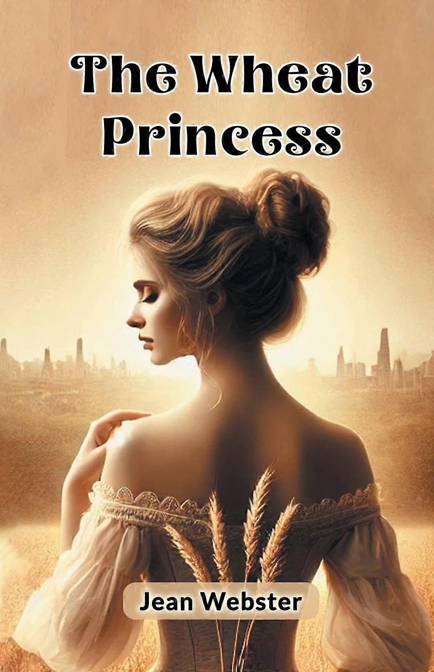 The wheat princess