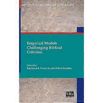 Empirical models challenging biblical criticism