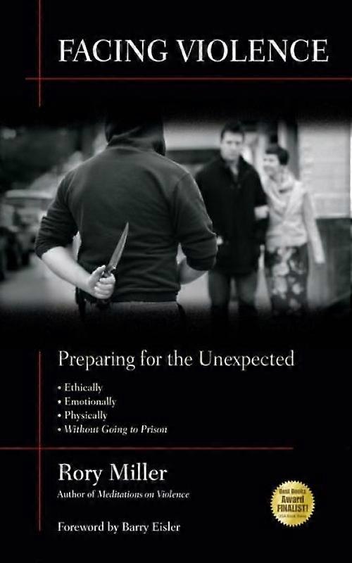 Facing Violence Preparing For The Unexpected
