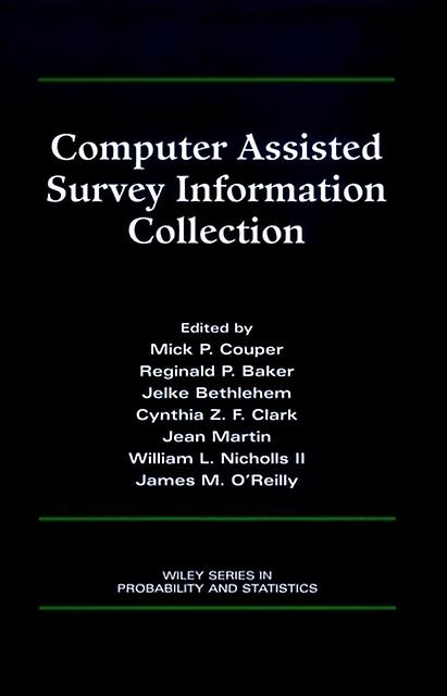 Computer Assisted Survey Information Collection by Couper Hardback Book
