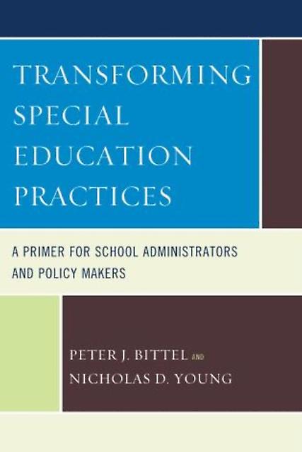 Transforming Special Education Practices by Peter Bittel Hardback Book