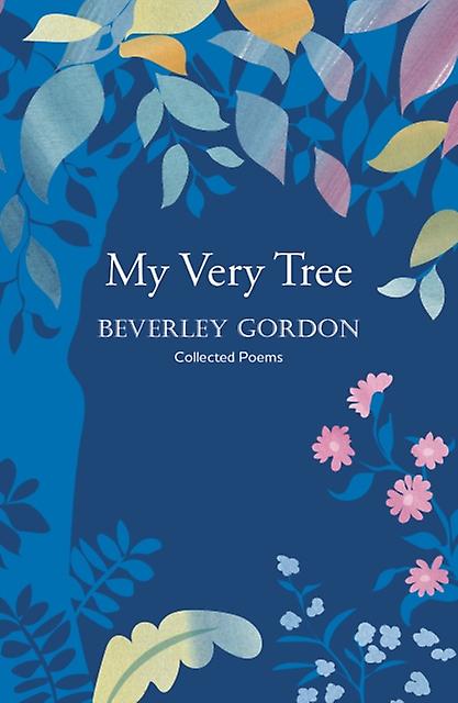 My Very Tree by Beverley Gordon Paperback