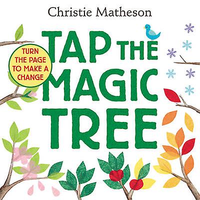 Tap The Magic Tree Board Book by Christie Matheson Paperback Book