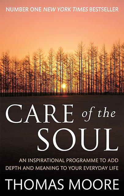Care Of The Soul by Thomas Moore Paperback Book