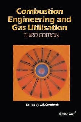 Combustion Engineering and Gas Utilisation